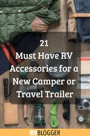 Check spelling or type a new query. 29 Must Have Rv Accessories For A New Camper Or Travel Trailer Travel Trailer Camping Travel Trailer Accessories Travel Trailer