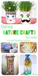 Spring Nature Crafts For Kids Createmakeshare5 Nature Crafts Spring Crafts For Kids Kids Craft Room