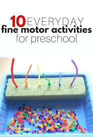 10 Everyday Fine Motor Activities For Preschool No Time For Flash Cards Preschool Fine Motor Activities Preschool Fine Motor Fine Motor Activities For Kids