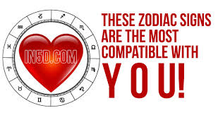 These Zodiac Signs Are The Most Compatible With You In5d