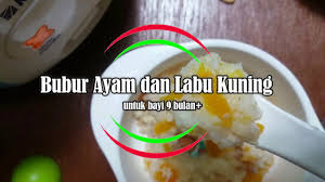 Maybe you would like to learn more about one of these? Bubur Dengan Ayam Dan Labu Kuning Bayi 9 Bln Pm3 Youtube