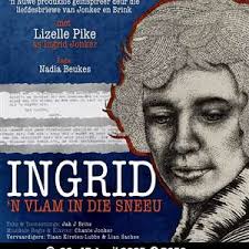 Book tickets for INGRID: 'n Vlam in die Sneeu (Toneel @ Die Centurion  Teater)