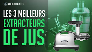 Top 3 Meilleur Extracteur De Jus 2020 Comparatif Test Youtube