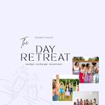 The Day Retreat