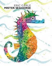 Sent from and sold by amazon. Mister Seahorse By Eric Carle