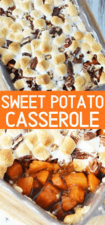 Sweet Potato Casserole With Marshmallows Recipe In 2020 Easy Sweet Potato Recipes Thanksgiving Sweet Potato Recipes Thanksgiving Sweet Potato Casserole