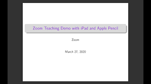 Teaching Using Zoom Ipad And Apple Pencil With Presentation Screen Sharing Annotation Whiteboard Youtube