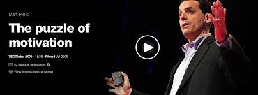 Maybe you would like to learn more about one of these? Video The Puzzle Of Motivation By Dan Pink Ted Bigthinking Io