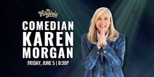 COMEDIAN KAREN MORGAN