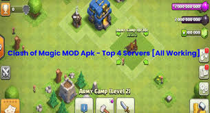 You will start with a normal base, and will make it. Clash Of Magic Mod Apk Top 4 Servers All Working