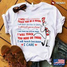 Maybe you would like to learn more about one of these? The Cat In The Hat Covid 19 I Will Teach You In A Room I Will Teach You Now On Zoom T Shirt Teenavi
