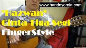 Kerna kau ku cintai selalu. Chords For Cinta Tiga Segi Hazwan Fingerstyle Guitar Solo