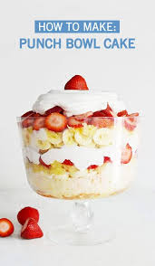Homemade Punch Bowl Cake By Waiting On Martha Recipe Punch Bowl Cake Recipe Bowl Cake Punch Bowl Cake