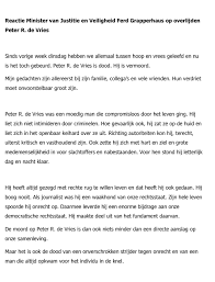 However, the crime journalist de vries was severely wounded after being shot in a gun attack in the center of amsterdam on tuesday evening. Aifdnefctdmwnm