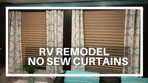Rv window curtains and blinds are originally created by professional decorators and are made with specific sizes and types of materials that are color matched to the decor of your travel unit. Rv Remodel Easy No Sew Curtains Tutorial Youtube