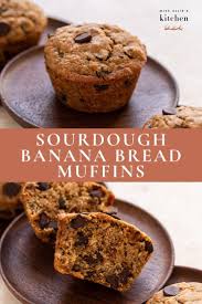 Sourdough Banana Bread Muffins In 2021 Banana Bread Muffins Chocolate Chip Recipes Banana Bread