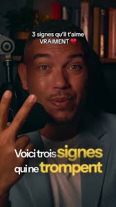 3 Signes Qu'il T'aime VRAIMENT en Amour