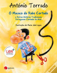 Join facebook to connect with antonio torrado and others you may know. O Macaco De Rabo Cortado E Outras Historias Tradicionais Portuguesas Contadas De Novo Livro Wook