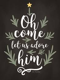 Come let us adore him. Oh Come Let Us Adore Him Fine Art Print By Seven Trees Design At Fulcrumgallery Com