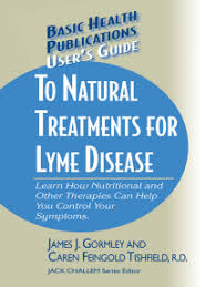 Read User S Guide To Natural Treatments For Lyme Disease Online By James Gormley And Caren F Tishfield Books