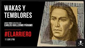 El Arriero: Wakas y temblores