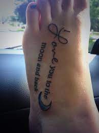 20 I Love You To The Moon And Back Tattoo Ideas Hative Tattoos Tattoos For Daughters Foot Tattoos For Women