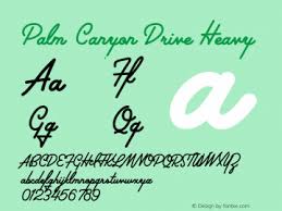 Palm canyon drive font free. Palm Canyon Drive Font Family Palm Canyon Drive Uncategorized Typeface Fontke Com