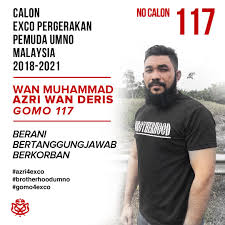 Wan muhammad, who has also been the malaysia bumiputera brotherhood president from 2014, didn't expect the police would act upon his video post so quickly. Muhammad Azri On Twitter Mohon Sokongan Semua Perwakilan Pemuda Umno Untuk Memilih Saya Selaku Exco Pergerakan Pemuda Umno Malaysia Bagi Penggal 2018 2021 Wan Muhammad Azri Wan Deris Calon Exco Pemuda 117