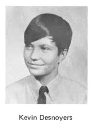Kevin David Desnoyers ~ Class of 1975