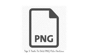 Edit your png file online&software. Top 5 Tools To Edit Png File Online