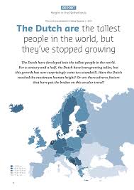 The netherlands is the only country requiring social activist groups advocating on behalf of tall people. Pdf Height In The Netherlands The Dutch Are The Tallest People In The World But They Ve Stopped Growing