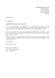 Details of malaysia job application and cover letter should look for the position. Structural Engineer Cover Letter Graduate July 2021