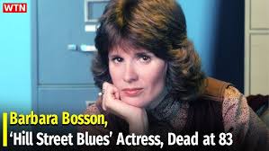 Barbara Bosson, 'Hill Street Blues' Actress, Dead at 83