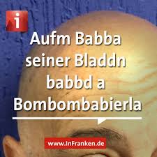 Mundart Ungewohnliche Worte Lustige Spruche Witzige Spruche