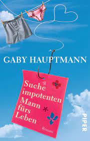 Die partnersuche kann man auf single.de auf verschiedene weise angehen: Suche Impotenten Mann Furs Leben Roman Hauptmann Gaby Amazon De Bucher