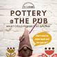 Pottery @ The Pub event image