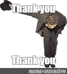 Saying thanks a lot in response to something bad is a good joke with a touch of sarcasm. Meme Thank You Thank You All Templates Meme Arsenal Com