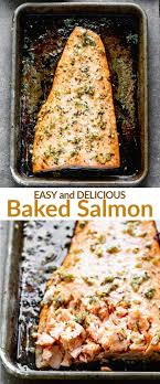 Baked Salmon Recipe Salmon Recipes Baked Easy Easy Salmon Recipes Salmon Recipes Oven