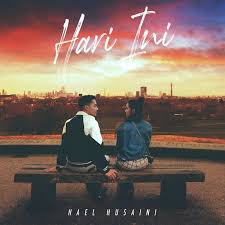 Lirik lagu selengkapnya hael husaini bisa dilihat disini. Hael Husaini Hari Ini Lyrics Musixmatch