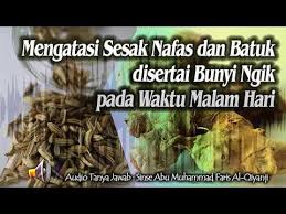 Mengatasi Sesak Nafas Dan Batuk Disertai Bunyi Ngik Pada Waktu Malam Hari Audio Youtube Pernafasan Kesehatan Alternatif Malam