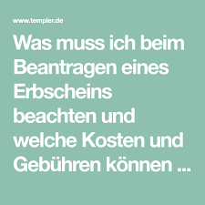 Ein erbschein ist erforderlich, wenn der erbe sich im rechtsverkehr als solcher ausweisen muss, um den nachlass zu bekommen und darüber verfügen zu können. Was Muss Ich Beim Beantragen Eines Erbscheins Beachten Und Welche Kosten Und Gebuhren Konnen Anfallen Wann Ist Ein Erbschein Beantragen Geld Sparen Vollmacht