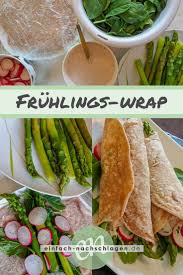 Fruhlingswrap Mit Grunem Spargel Rezept Rezepte Lebensmittel Essen Und Spargel