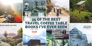 17 coffee table books that show off your excellent taste. 35 Of The Best Travel Coffee Table Books I Ve Ever Seen Faraway Lucy