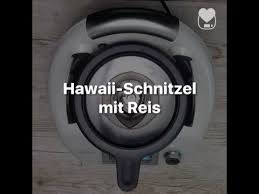 Thermotasty Thermomix Hawaii Schnitzel Mit Reis Thermomix Rezepte Thermomix Rezepte Thermomix