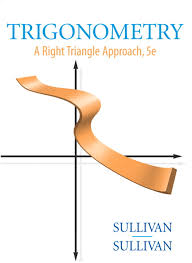 Algebra 1 chapter 8 test answers ; Sullivan Trigonometry A Right Triangle Approach 5th Edition Pearson