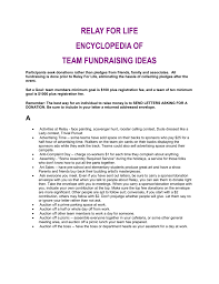 Every step we take towards beating cancer relies on every pound donated. Relay For Life Encyclopedia Of Team Fundraising Ideas