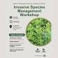 Invasive Species Management Workshop