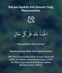 Bacaan Apabila Ada Sesuatu Yang Menyusahkan Shared From Doaharianapp For Ios Kata Kata Kata Kata Indah Kata Kata Motivasi