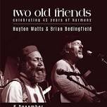 Two Old Friends (Watts & Bedingfield)