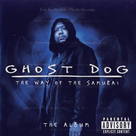 Ghost Dog: The Way Of The Samurai - Compilation by Various Artists | Spotify